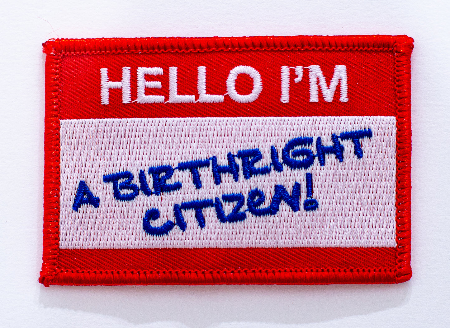 HELLO I’M A BIRTHRIGHT CITIZEN!
